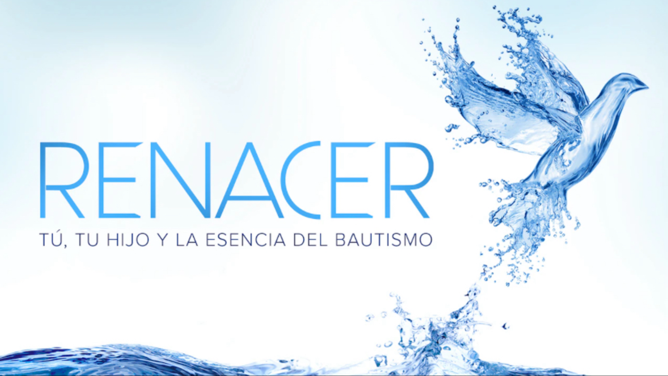 Renacer Tu Tu Hijo Y La Esencia Del Bautismo   Formed